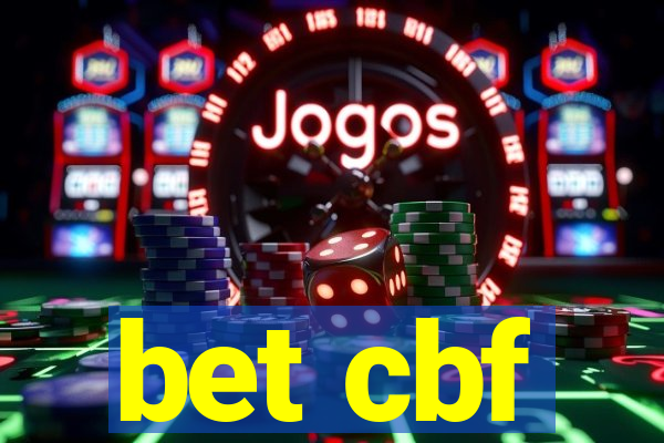 bet cbf