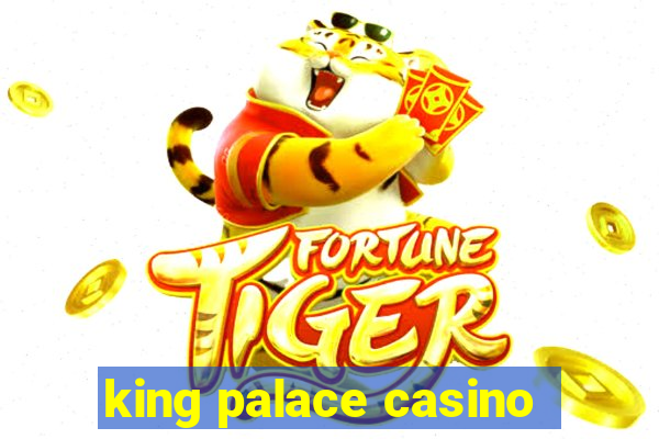 king palace casino