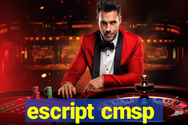 escript cmsp