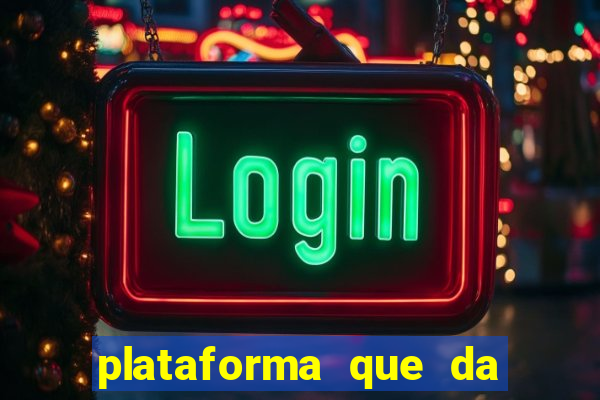 plataforma que da 30 reais para jogar