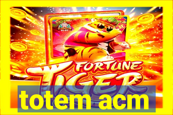 totem acm