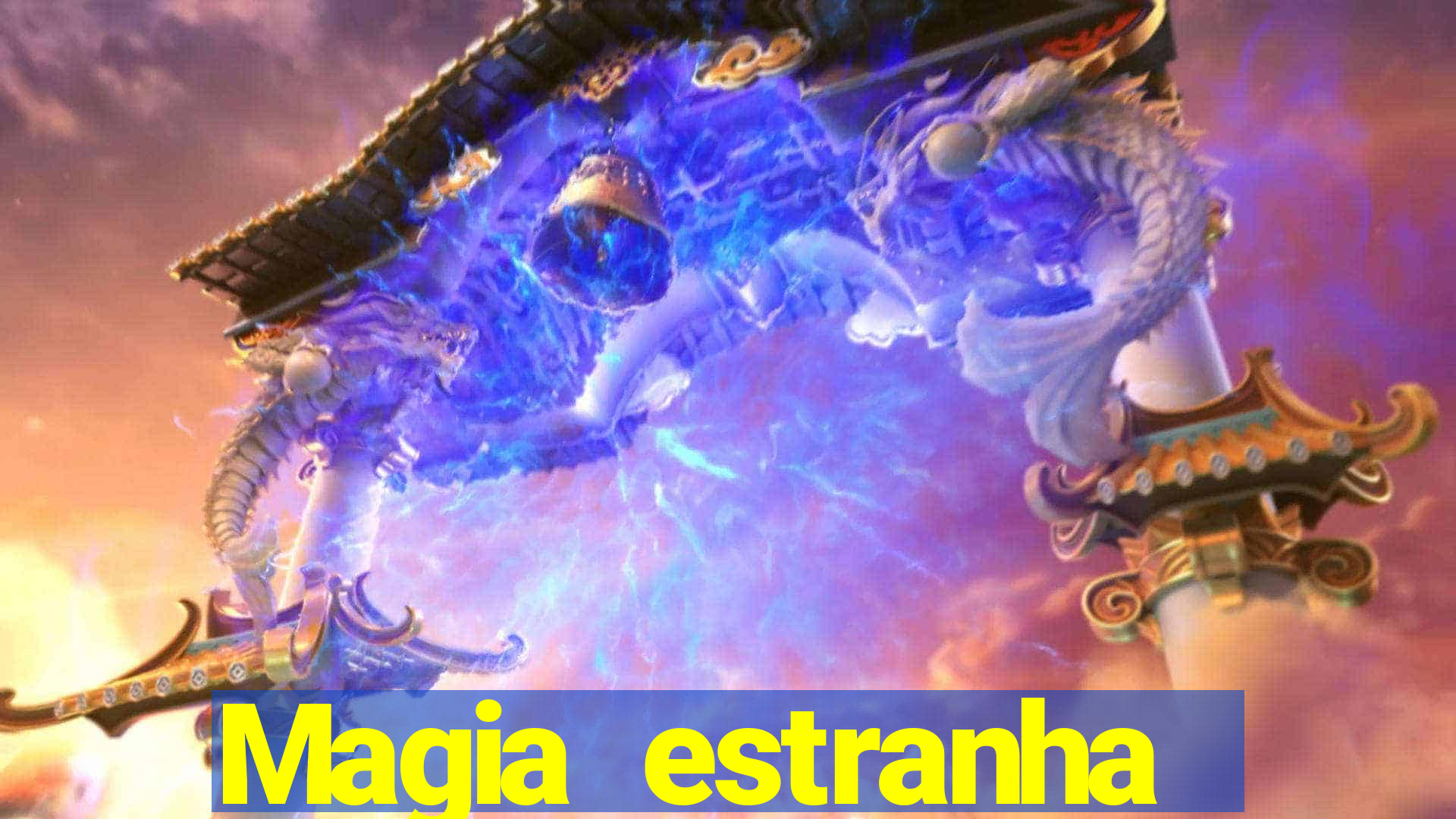 Magia estranha filme completo dublado