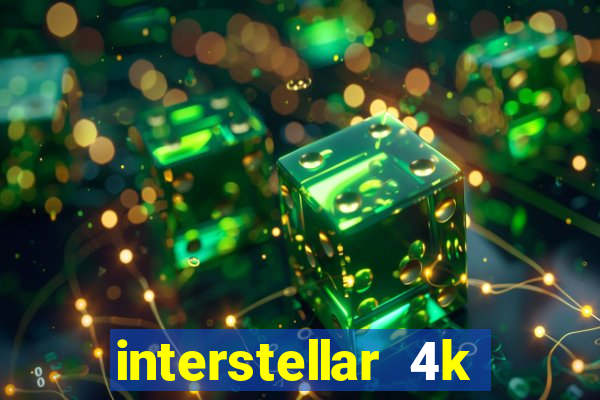 interstellar 4k 60fps download