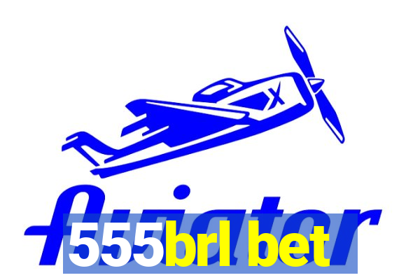 555brl bet