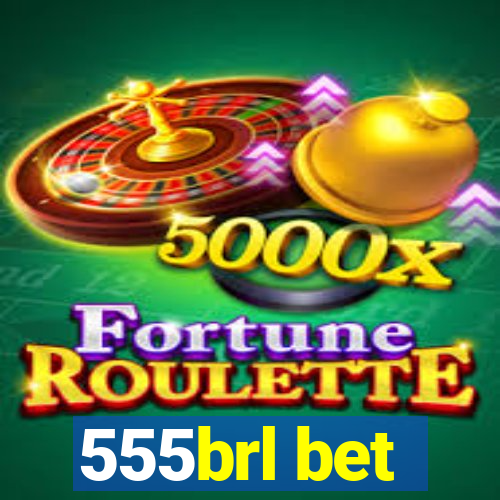 555brl bet