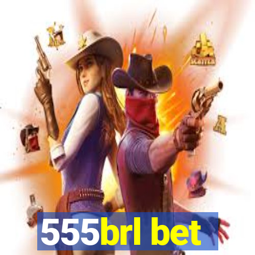 555brl bet
