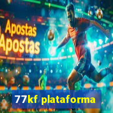 77kf plataforma