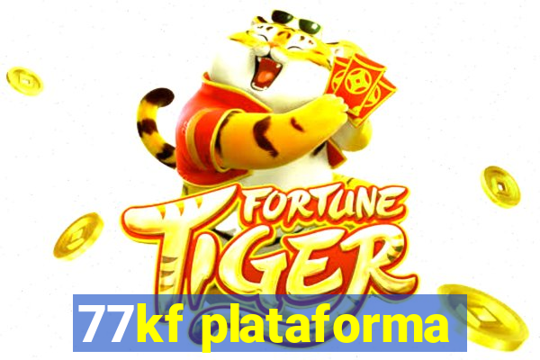 77kf plataforma