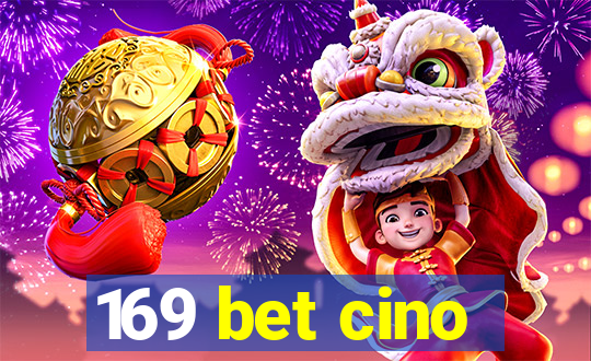169 bet cino