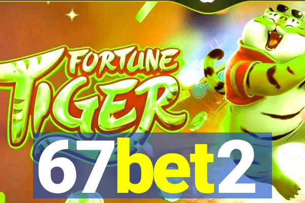 67bet2