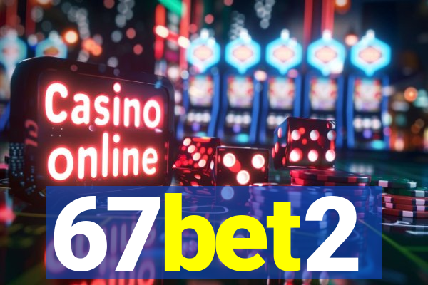 67bet2