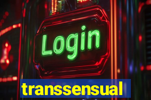 transsensual
