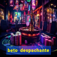 beto despachante pouso alegre