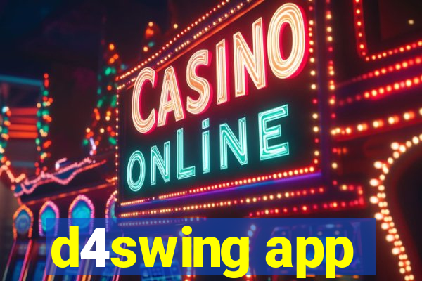 d4swing app