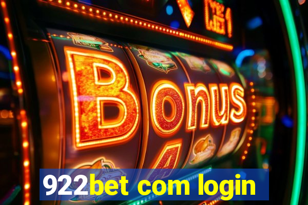 922bet com login