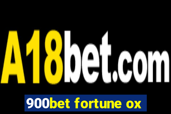 900bet fortune ox