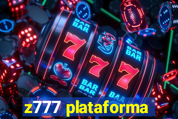 z777 plataforma