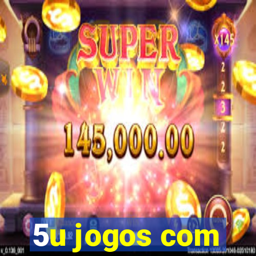 5u jogos com