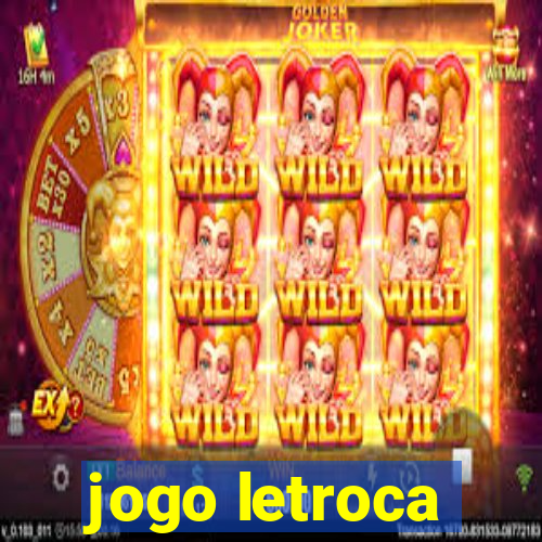 jogo letroca