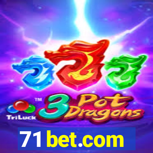 71 bet.com