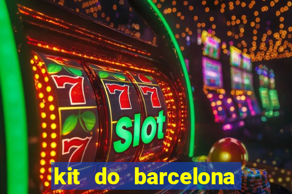 kit do barcelona dls 2017