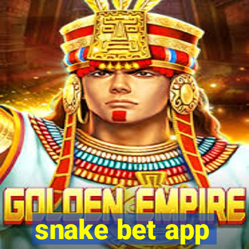 snake bet app