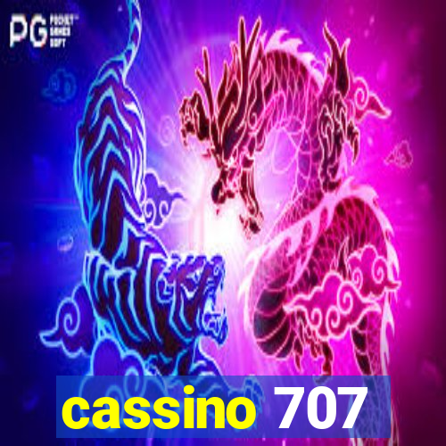 cassino 707