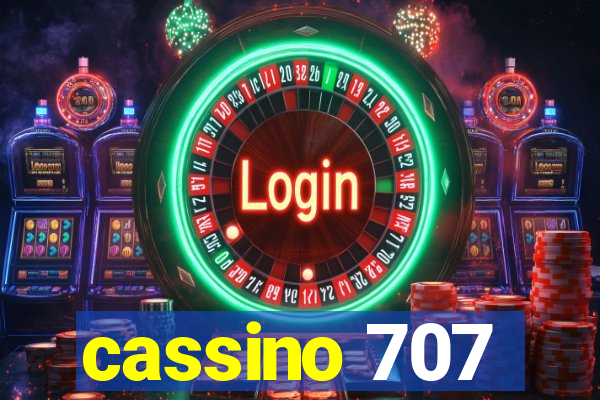cassino 707