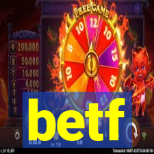 betf
