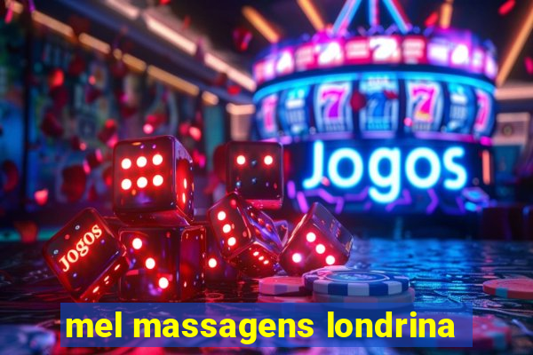 mel massagens londrina