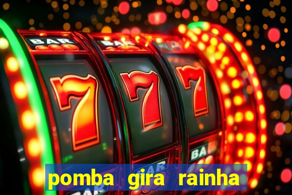pomba gira rainha do cruzeiro