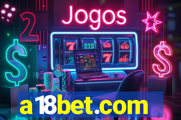 a18bet.com