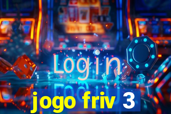 jogo friv 3