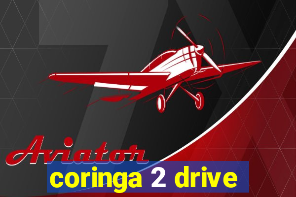 coringa 2 drive