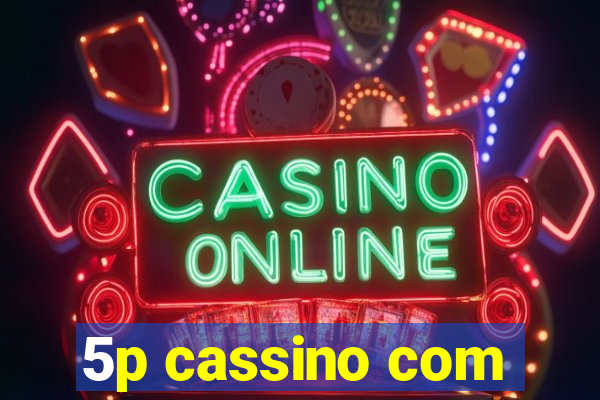 5p cassino com