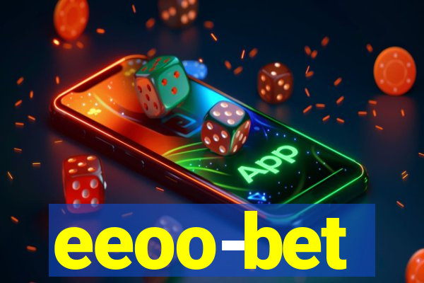 eeoo-bet
