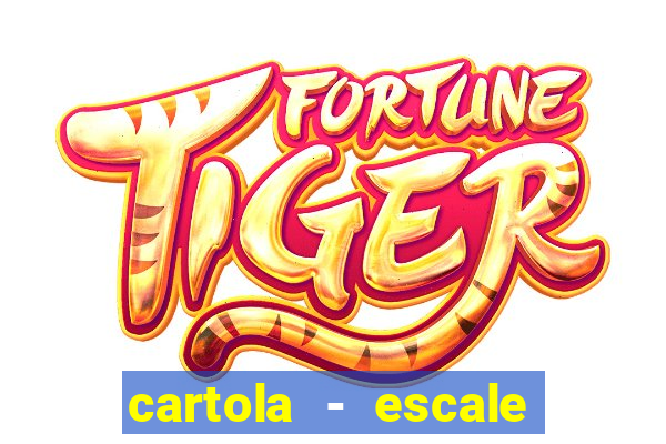 cartola - escale seu time!