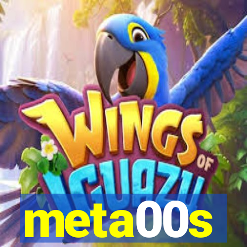 meta00s