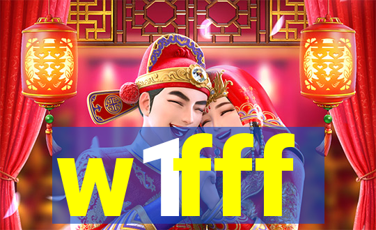 w1fff