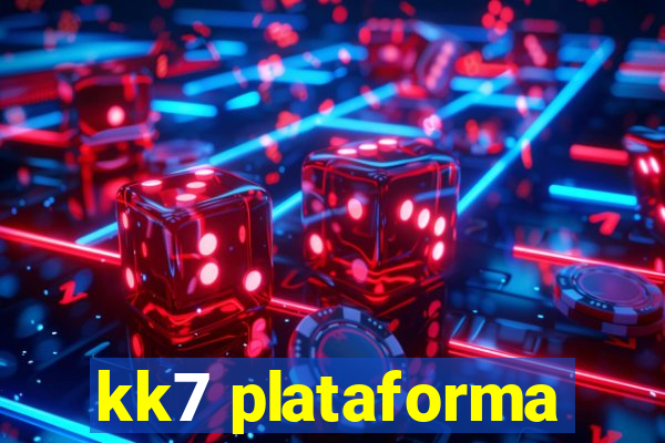 kk7 plataforma