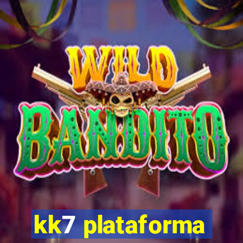 kk7 plataforma