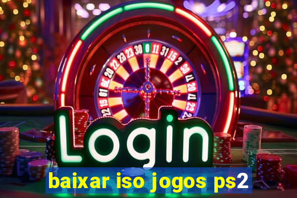 baixar iso jogos ps2