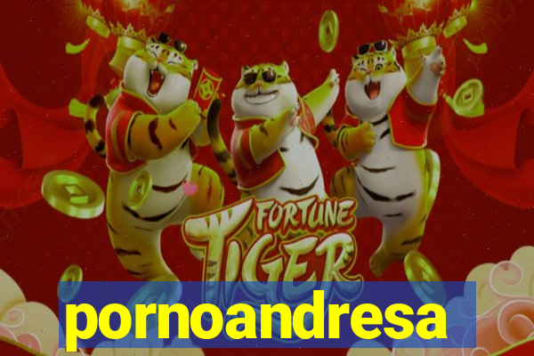 pornoandresa