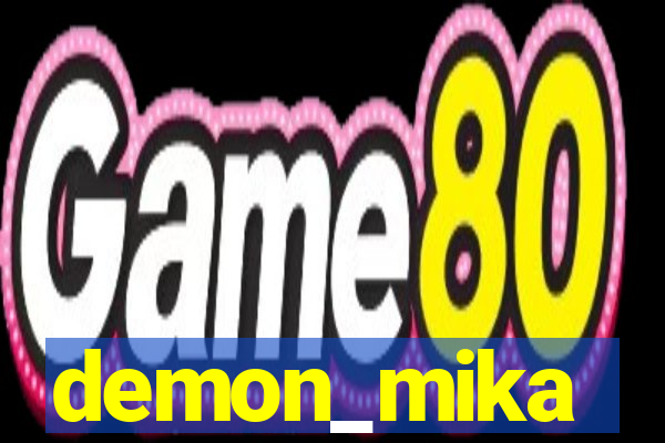 demon_mika