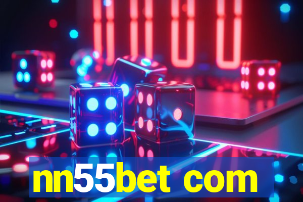nn55bet com