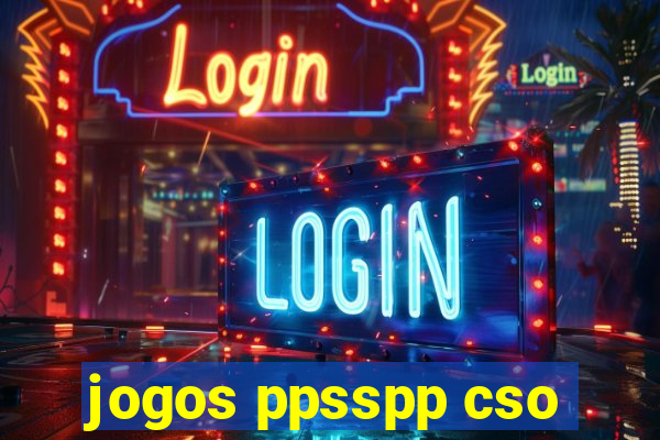 jogos ppsspp cso