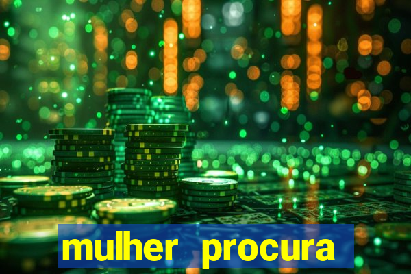 mulher procura homem na bahia