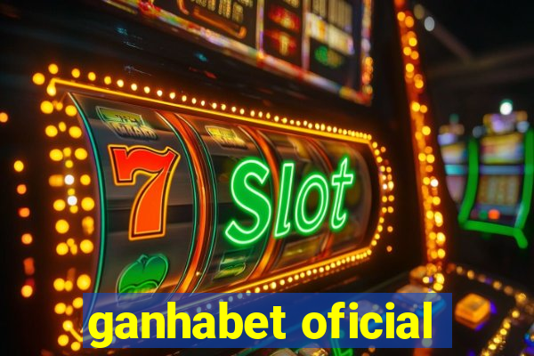 ganhabet oficial