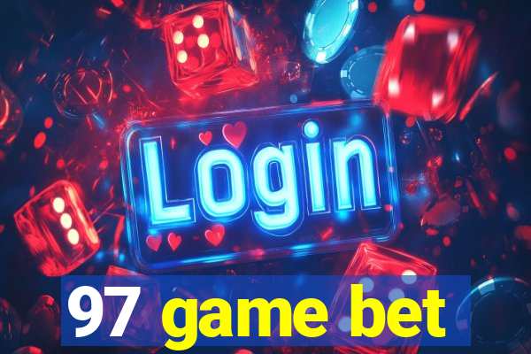 97 game bet