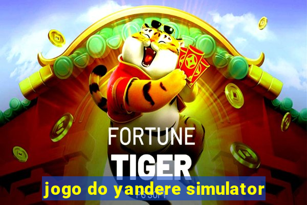 jogo do yandere simulator